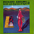 Levels and degrees of light, Muhal Richard Abrams