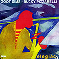 Elegiac, Bucky Pizzarelli , Zoot Sims
