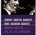 Modern Jazz at the Village Vanguard, John Griffin , Mike Mainieri