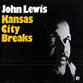 Kansas City Breaks, John Lewis