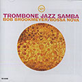 Trombone Jazz Samba, Bob Brookmeyer