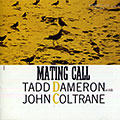 Mating Call, John Coltrane , Tadd Dameron
