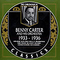 Benny Carter and his orchestra 1933 - 1936, Benny Carter