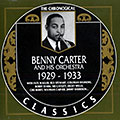 Benny Carter and his orchestra 1929 - 1933, Benny Carter