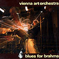 Blues for Brahms,  Vienna Art Orchestra