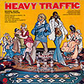 Heavy traffic, Chuck Berry ,  Brasil' 66 , Dave Brubeck , Sergio Mendes , Merl Saunders ,  The Isley Brothers