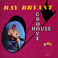 Groove House, Ray Bryant