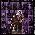 David Murray Big Band conducted by Lawrence 'Butch' Morris, Butch Morris , David Murray