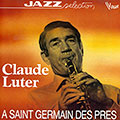 A saint germain des pres, Claude Luter
