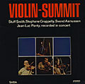 violin - summit, Svend Asmussen , Stéphane Grappelli , Jean Luc Ponty , Stuff Smith
