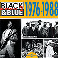 The story of Black & Blue 1976-1988 vol.2, Luther Allison , Buster Benton , Eddie Clearwater , Lowell Fulson , Buddy Guy , Lafayette Leake , John Littlejohn , Magic Slim , Junior Wells , Jimmy Witherspoon