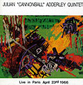 Live in Paris April 23rd 1966, Cannonball Adderley