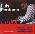 Links, Luis Perdomo