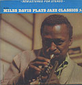 Plays Jazz classics, Miles Davis