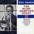 Sister salvation, Slide Hampton