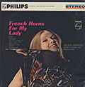 French horn for my lady, Julius Watkins