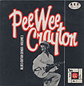 Blues Guitar Genius - Volume 1, Pee Wee Crayton