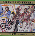 Live At Carlos 1, Billy Bang