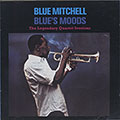 BLUE'S MOODS, Blue Mitchell