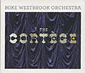 The Cortège, Mike Westbrook