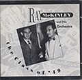 The Class of '49 Ray McKINLEY and his Orchestra, Ray McKinley