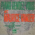 PIANO RENDEZ-VOUS, Maurice Vander