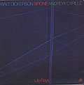 Life Rays, Andrew Cyrille , Walt Dickerson ,  Sirone