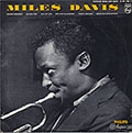 Miles Davis et son quintette, Miles Davis
