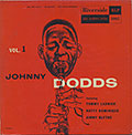 JOHNNY DODDS VOLUME 1, Johnny Dodds