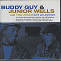 Live at Legends, Buddy Guy , Junior Wells