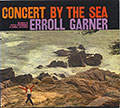 CONCERT BY THE SEA, Erroll Garner