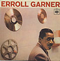  AT THE PIANO, Erroll Garner