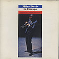 In Europe, Miles Davis