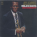 MY FUNNY VALENTINE, Miles Davis