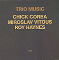 Trio Music, Chick Corea