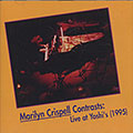 Contrasts : Live At Yoshi's 27 June 1995, Marilyn Crispell