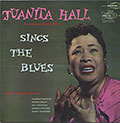 The Original Bloody Mary Sings The Blues, Juanita Hall