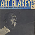  It's Only A Paper Moon / Lester's Left Town, Art Blakey