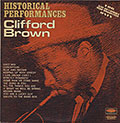 Historical Performances, Clifford Brown