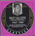 1947-1949, Dizzy Gillespie