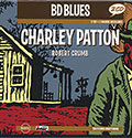 Charley Patton - 1929/1934, Charley Patton