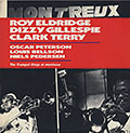 The Trumpet Kings At Montreux, Roy Eldridge , Dizzy Gillespie , Clark Terry