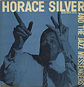 Horace Silver and The Jazz Messengers, Horace Silver