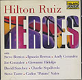 Heroes, Hilton Ruiz