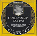 Charlie Ventura 1951-1953, Charlie Ventura