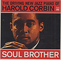 Soul Brother, Harold Corbin