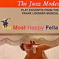 the most happy fella,  The Jazz Modes