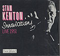 Innovations - Live  1951, Stan Kenton
