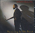 Dancing In The Dark, Sonny Rollins