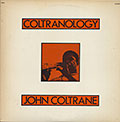 Coltranology, John Coltrane